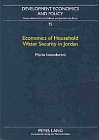 Economics of Household Water Security in Jordan (Paperback)