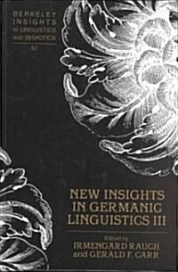 New Insights in Germanic Linguistics III (Hardcover)
