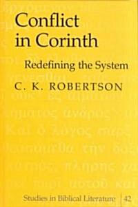Conflict in Corinth: Redefining the System (Hardcover)