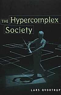 The Hypercomplex Society (Paperback)