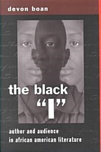 The Black 첟? Author and Audience in African American Literature (Paperback)