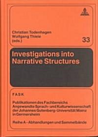 Investigations into Narrative Structures (Hardcover)