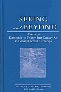 Seeing And Beyond (Hardcover)