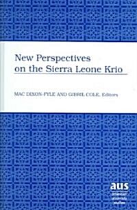 New Perspectives on the Sierra Leone Krio (Hardcover)