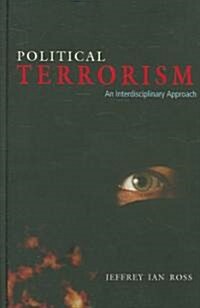 Political Terrorism: An Interdisciplinary Approach (Hardcover, 2)