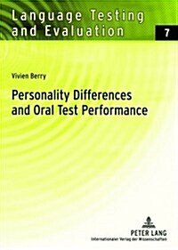 Personality Differences and Oral Test Performance (Paperback)