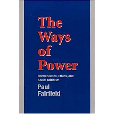 Ways Of Power (Paperback)
