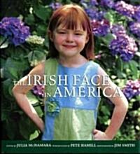 The Irish Face in America (Paperback, Reprint)