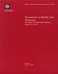 Innovations in Health Care Financing (Paperback)