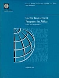 Sector Investment Programs in Africa: Issues and Experience (Hardcover)