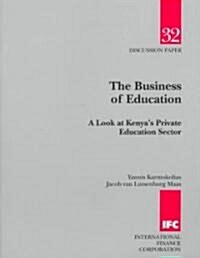 The Business of Education (Paperback)