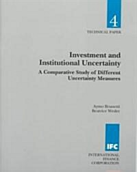 Investment and Institutional Uncertainty (Paperback)