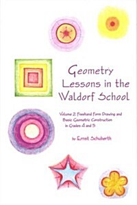 Geometry Lessons in the Waldorf School (Paperback)