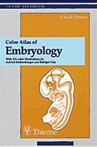 Color Atlas of Embryology (Paperback)