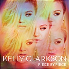 [중고] Kelly Clarkson - Piece By Piece [디럭스 에디션]