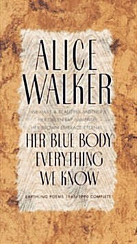Her Blue Body Everything We Know (Hardcover, 1st)
