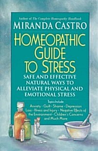 Homeopathic Remedies For Stress (Paperback)