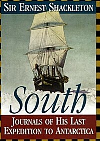 South: Journals of His Last Expedition to Antartica (Hardcover)