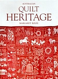 Australian Quilt Heritage (Hardcover)