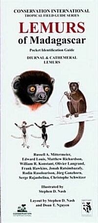 Lemurs of Madagascar: Pocket Identification Guide, Diurnal and Cathemeral Lemurs (Conservation International Pocket Guide Series) (Pamphlet)