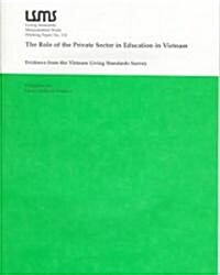 The Role of the Private Sector in Education in Vietnam (Paperback)