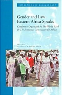 Gender and Law: Eastern Africa Speaks (Paperback)
