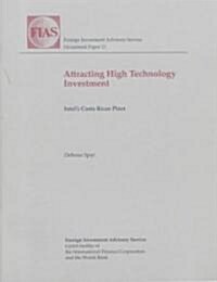 Attracting High Technology Investment (Paperback)