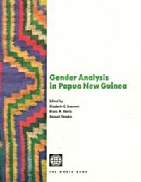 Gender Analysis in Papua New Guinea (Paperback)