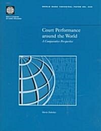 Court Performance Around the World: A Comparative Perspective (Paperback)