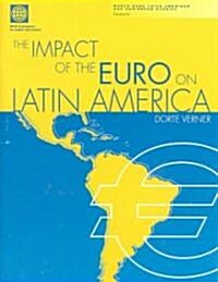 The Impact of the Euro on Latin America (Paperback)