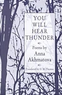 You Will Hear Thunder (Paperback)