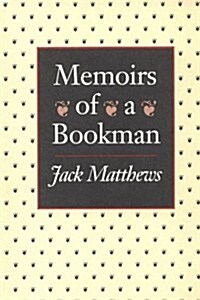 Memoirs of a Bookman (Hardcover)