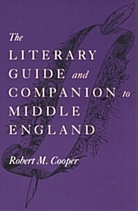 The Literary Guide and Companion to Middle England (Paperback)