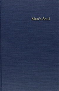 Mans Soul (Hardcover)