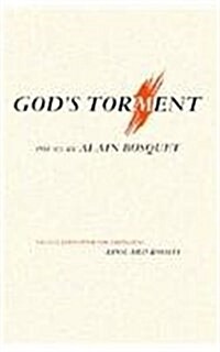 Gods Torment: Poems by Alain Bosquet (Hardcover)