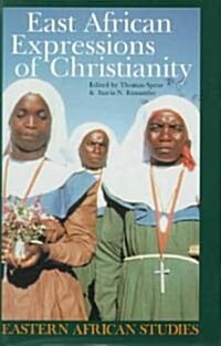 East African Expressions of Christianity: Of Christianity (Hardcover)
