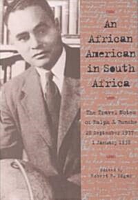 African American in South Africa: Travel Notes of Ralph J. Bunche (Paperback, Revised)