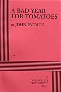 A Bad Year for Tomatoes (Paperback)