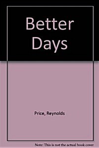 Better Days (Paperback)