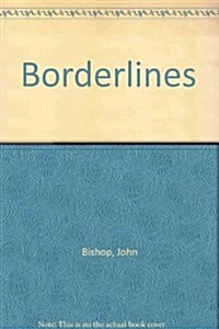Borderlines (Paperback)