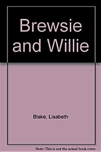 Brewsie and Willie (Paperback)