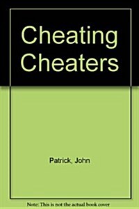 Cheating Cheaters (Paperback)