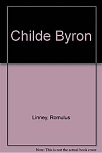 Childe Byron (Paperback)