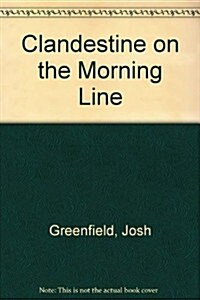 Clandestine on the Morning Line (Paperback)