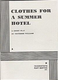 Clothes for a Summer Hotel (Paperback)