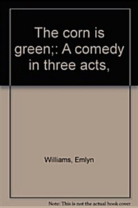 The Corn Is Green (Paperback)