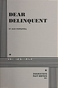 Dear Delinquent (Paperback)