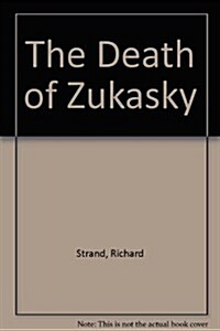 The Death of Zukasky (Paperback)