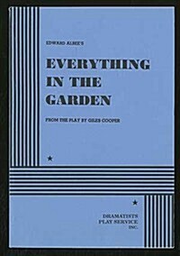 Everything in the Garden (Paperback)
