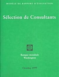Selection De Consultants (Paperback)